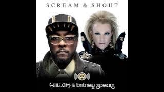 Will.i.am & Britney Spears - Scream & Shout