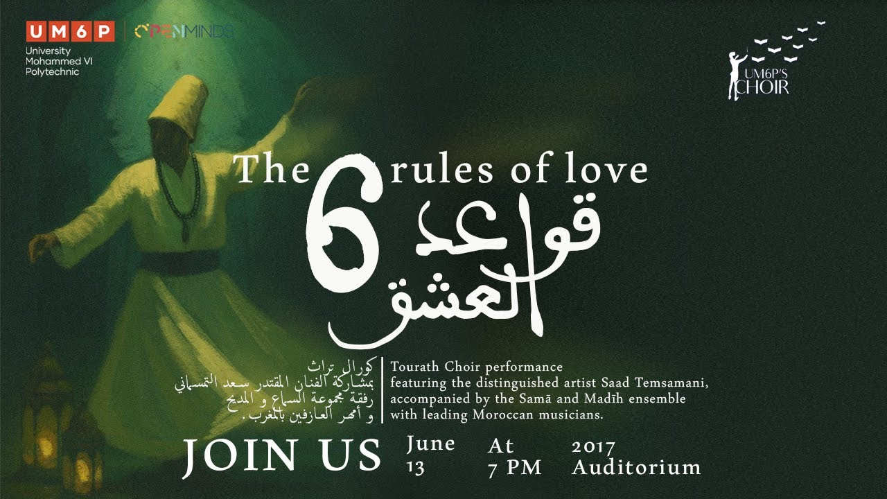 UM6P Tourath Choir is Performing The Six Rules of Love