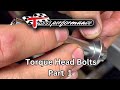 Torque head bolts part 1