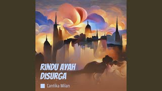 Rindu Ayah Disurga