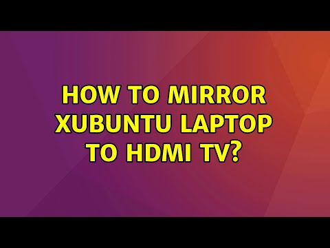 Ubuntu: How to mirror Xubuntu Laptop to HDMI TV? hqdefault