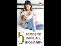 Hi9  foods to increase brest milk  healthy baby  lactation  diet for good health 