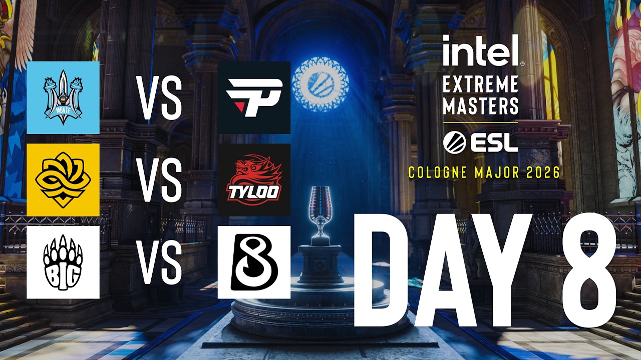 IEM Cologne Major 2026 - Day 8