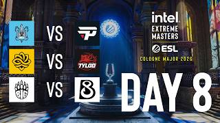 IEM Cologne Major 2026 - Day 8
