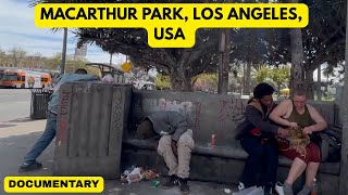 MacArthur Park, Homeless Situation is Out of Control and getting Worse, Los Angeles, USA.