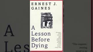 A Lesson Before Dying Chapters 19–21 Summary