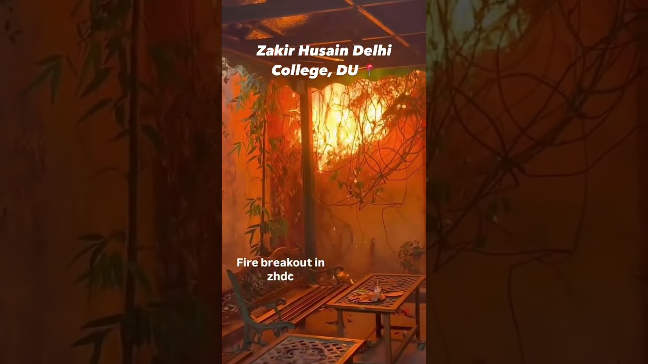 Fire breakout in Zakir Hussain College | Delhi University 