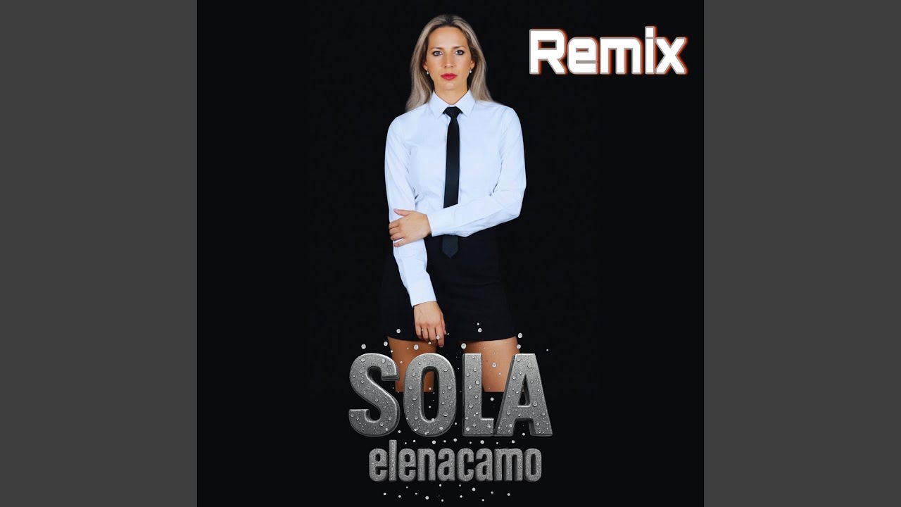 Sola (Remix)