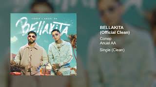 Conep x Anuel AA - Bellakita (Official Clean Version)