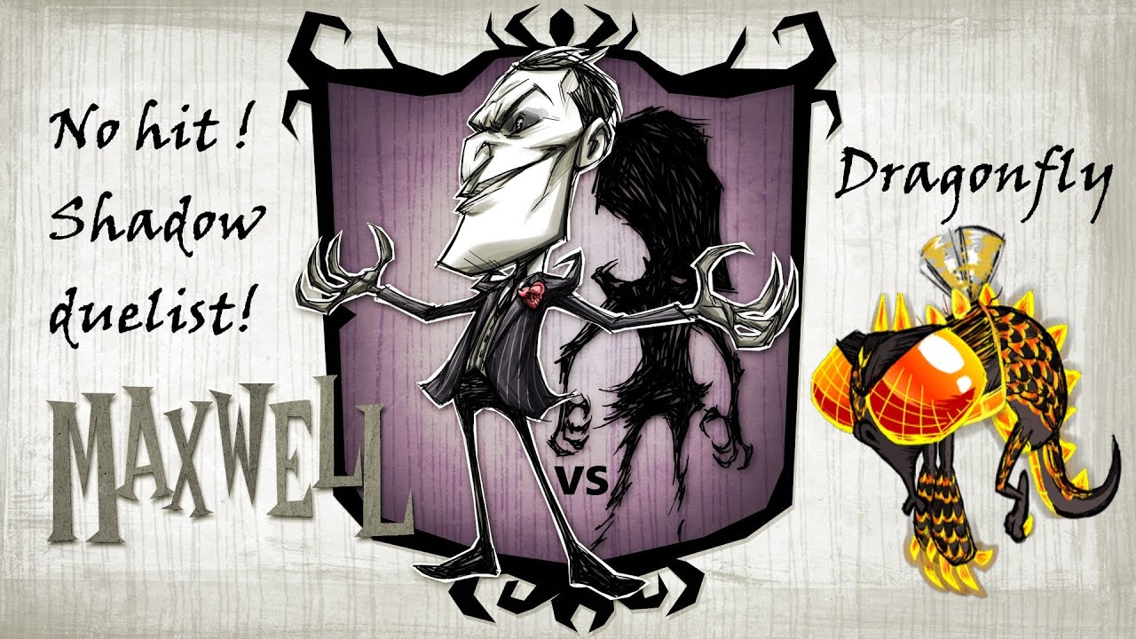 Don't Starve Together: Dragonfly vs Maxwell No hit! Shadow duelist!