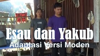 Esau dan Yakub | Satu Cerita Adaptasi Moden #esauandjacob #biblestories