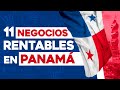 ✅ 11 Ideas de Negocios Rentables en Panamá con Poco Dinero 🤑