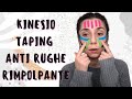 KINESIO TAPING CONTRO LE RUGHE || IL BOTOX SENZA IMPEGNO