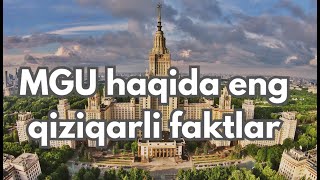 : MGU - Rossiyaning 1 universiteti 5 daqiqada! Eng qiziqarli faktlar va ma'lumotlar