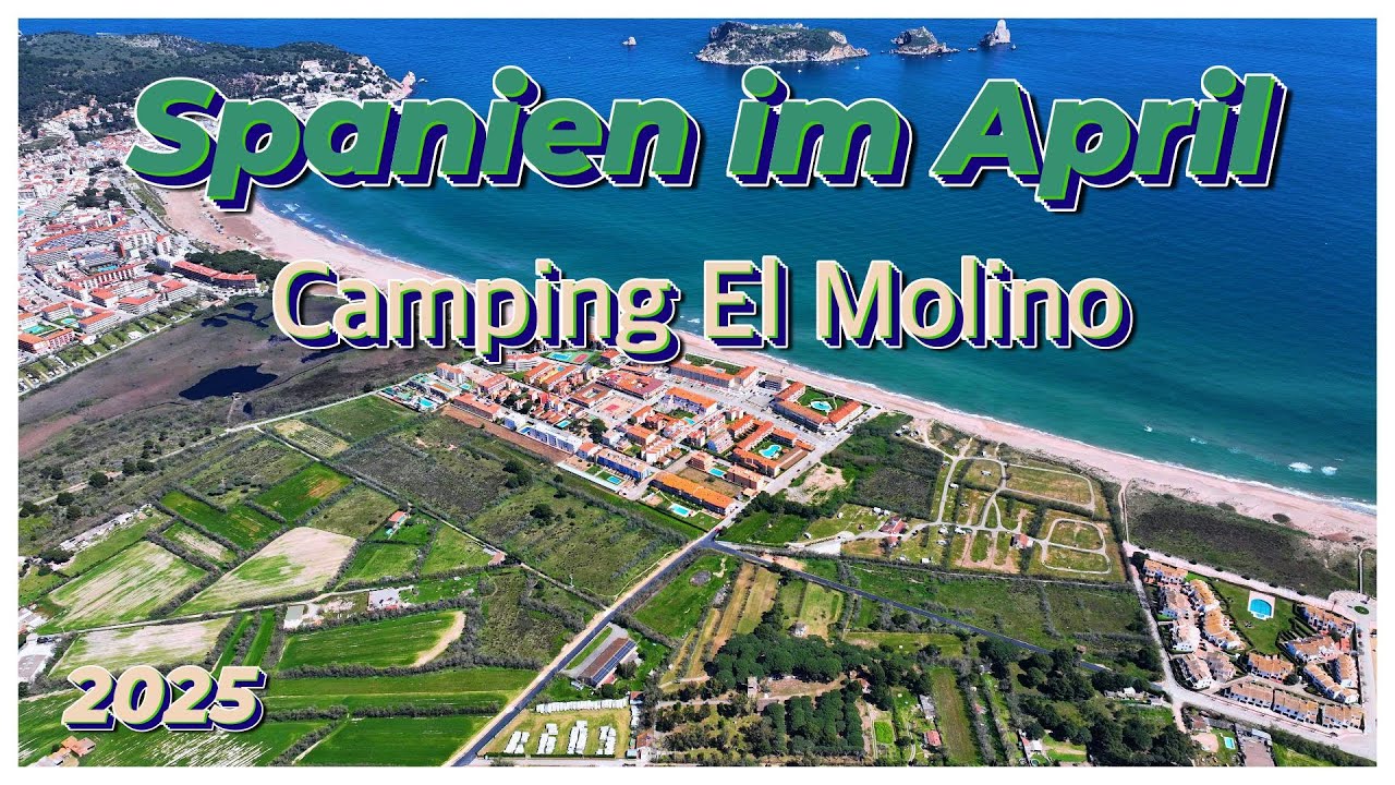 🇪🇸Teil 11, L‘Estartit, toller Campingplatz