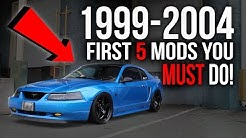 First 5 Modifications You MUST DO On a 1999-2004 Mustang!