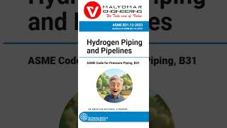 18_ASME B31.12 Hydrogen Piping and Pipelines, Short posts series