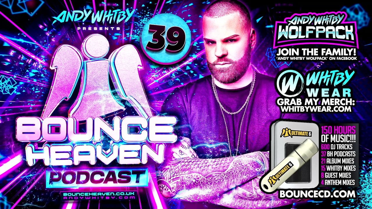 Bounce Heaven 39 - Andy Whitby x Micky Modelle x Axel Gear