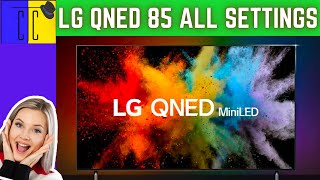 LG QNED 85 Mini LED Best Settings For All Content | SDR | HDR10 | Dolby Vision | Gaming