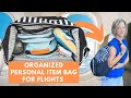 Personal item carryon bag organization tips for your flight