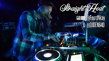 DJ Fourd Nkay & DJ Den - Straight Heat Saturday ep5