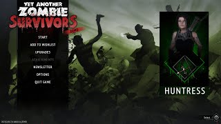 I GOT THE HUNTRESS | Yet Another Zombie Survivors DEMO screenshot 1