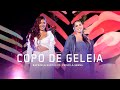 Copo De Geleia - Raphaela Santos Ft. Priscila Senna (EP Paradise 2.0 OFICIAL)