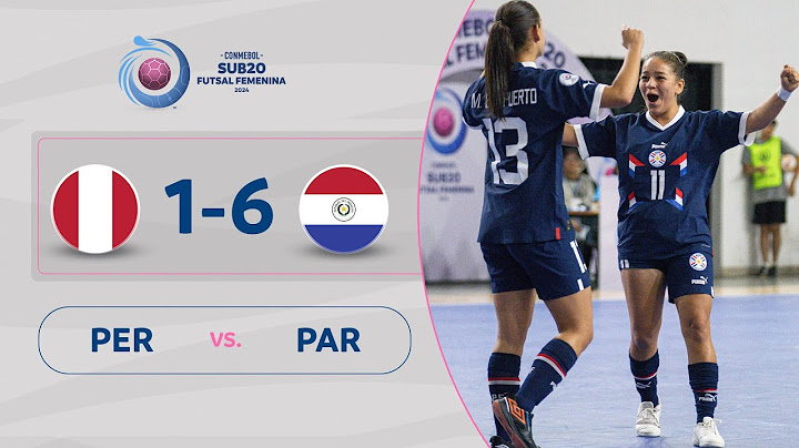 PERÚ vs. PARAGUAY [1-6] | RESUMEN | CONMEBOL SUB20FSFEM | FASE DE GRUPOS