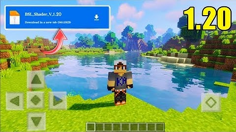 REALISTIC 🥰 BSL Shader For Minecraft Pe 1.20 || How to get Bsl Shader in Mcpe 1.20