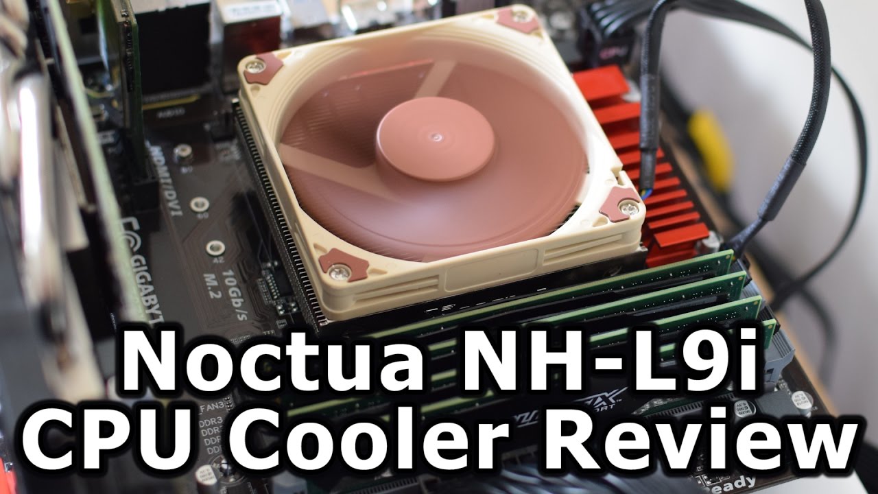 Noctua Nh L9i Low Profile Cpu Cooler Review Youtube