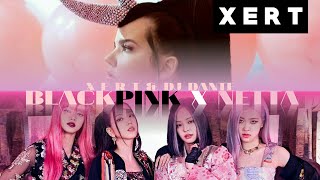 X E R T Dj Dante - Blackpink & Netta - How You Like That Toys Mashup
