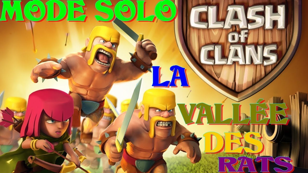 CLASH OF CLANS] MODE SOLO