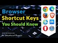 Chrome, Brave, Edge, Firefox, Opera, Browser Shortcut Keys You Should Know in 2024