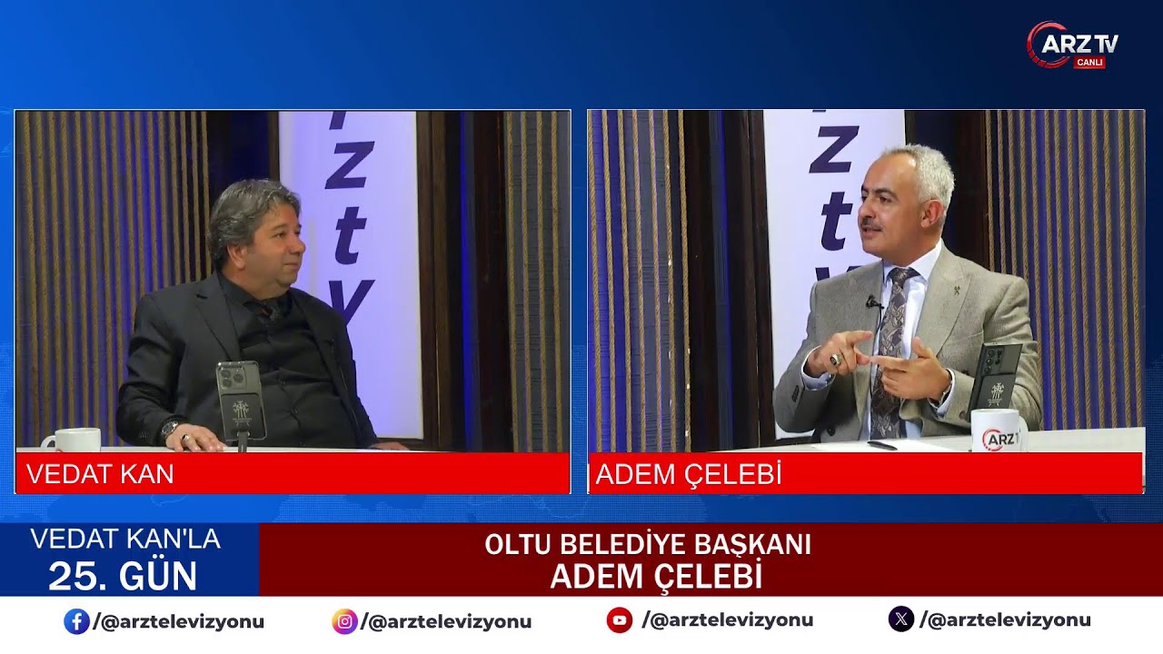 ARZ TV ( ERZURUM ) VEDAT KAN ( 25. GÜN )
