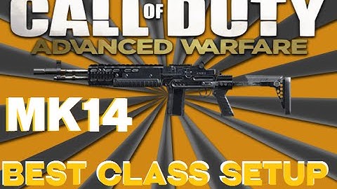 COD Advanced Warfare:Best Class Setup-MK14