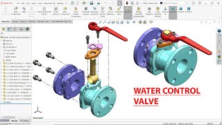 Parts And Assembly of Water Control Valve in Solidworks | Exploded View in SolidWorks