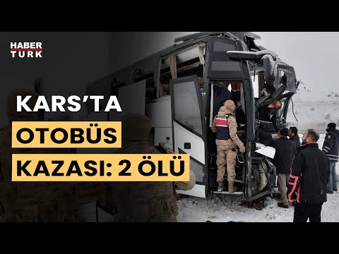 Kars'ta iki otobüsün karıştığı zincirleme kaza: 2 kişi öldü