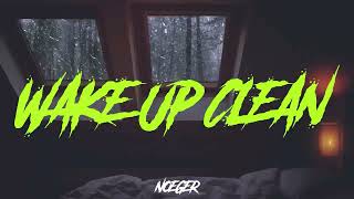 WAKE UP CLEAN 2024 GUITAR & PIANO Alarm Type beat | Noeger Beats