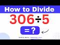 306÷5  Divide 306 by 5 (Long division Method)