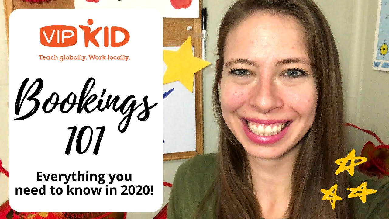 VIPKid Bookings 101- Newbie Guide 2020