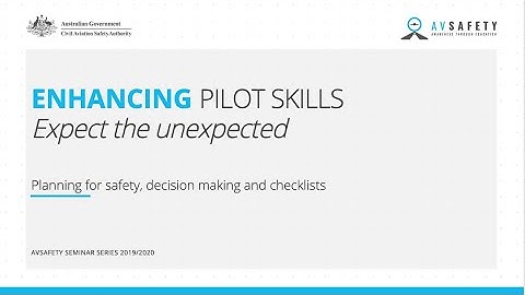 Enhancing pilot skills: Expect the unexpected