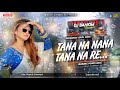 TANA NA NANA TANA NA RE NEW PURULIA DJ SONG INSTAGRAM VIRAL SONG DJ BANKIM AMRABERA 