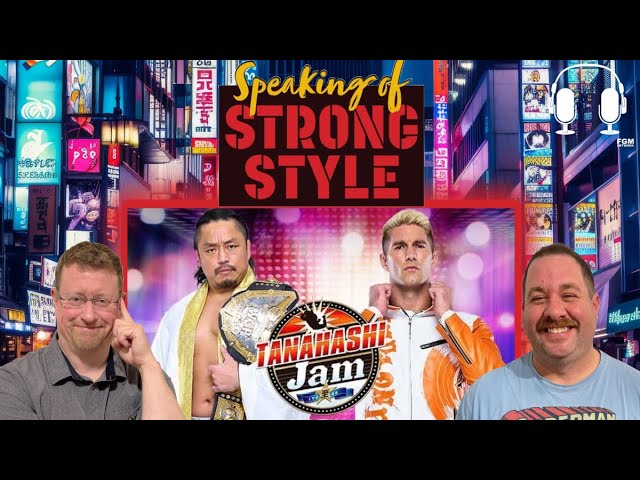NJPW Dominion review | G1 Climax 35 participants | New Japan Soul starts | Speaking of Strong Style