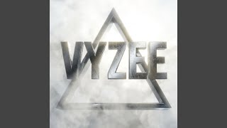 VYZEE - SUPER SLOWED