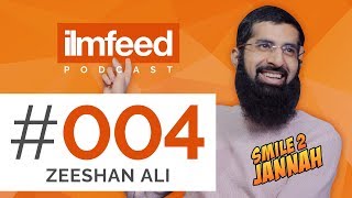 Ep 004 - Zeeshan Ali Smile 2 Jannah - Using Youtube For Dawah Tips Advice For Muslim Youtubers