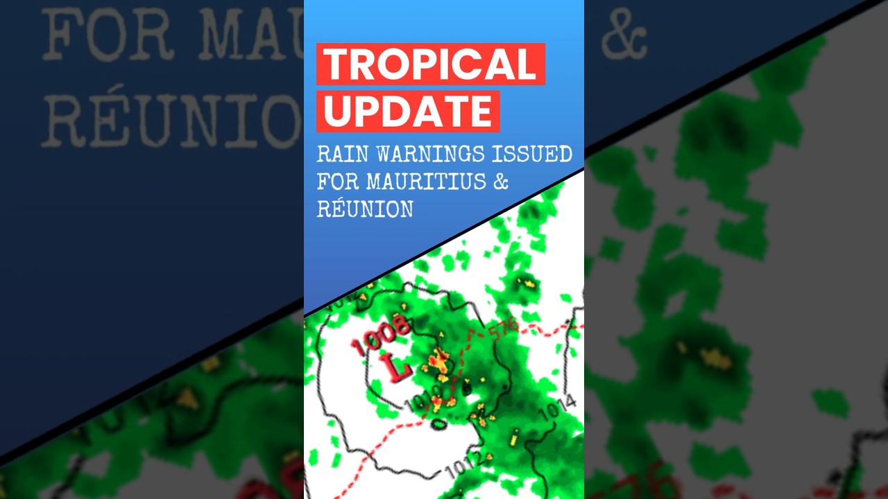 Heavy Rain Warning for Mauritius & Réunion, as Disturbance to Impact Islands...