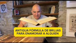 Fórmula Mágica de brujas para enamorar a alguien.