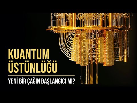 KUANTUM ÜSTÜNLÜĞÜ - Yeni bir çağın başlangıcı mı?