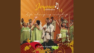 Video thumbnail of "Joyous Celebration - I'm Yours"