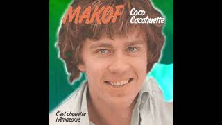C'est Chouette L'Amazonie - Makof 1980